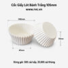 cốc giấy lót bánh trắng 105mm
